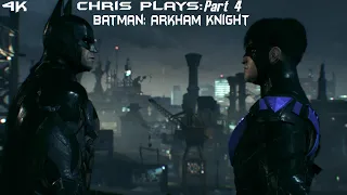 Chris Plays: Batman: Arkham Knight [P4]