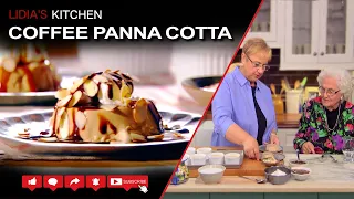 Coffee Panna Cotta Recipe - Lidia’s Kitchen