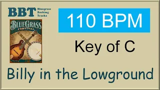 Billy In The Lowground 110 BPM  - bluegrass backing track