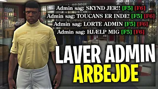 PÅ ARBEJDE SOM ADMIN! - DANSK GTA 5 RP FIVEM