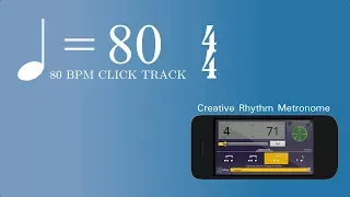 80 BPM 4/4 Metronome Click track featuring Creative Rhythm Metronome App for Android