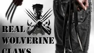 Make it Real: The Wolverine's Claws!