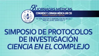 SIMPOSIO DE PROTOCOLOS DE INVESTIGACIÓN - 58 JORNADAS MÉDICAS