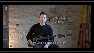 Mayones Aquila Cardinal Adam Christianson Signature Guitar – Architects "Animals" playthrough