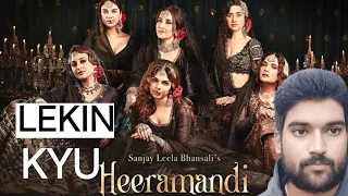 Heeramandi Honest Review | Manisha Koirala, Sonakshi Sinha, Aditi Rao | Netflix Series || Raj