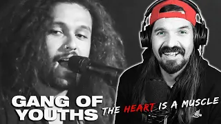 First Time Listening To // Gang of Youths - The Heart Is a Muscle (Reaction)