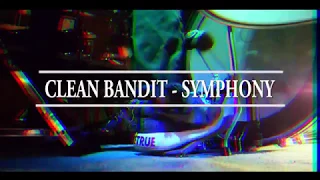 Clean Bandit ft.Zara Larsson - Symphony (Drum Cover) Yazid