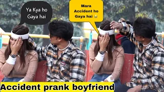 Accident Prank On Boyfriend😳|| GONE EMOTIONAL😭| Malik Prank