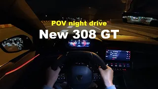 New Peugeot 308 GT POV night drive