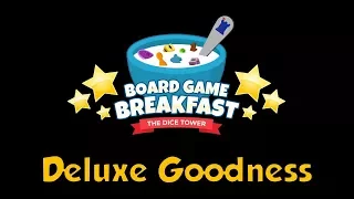 Board Game Breakfast - Deluxe Goodness