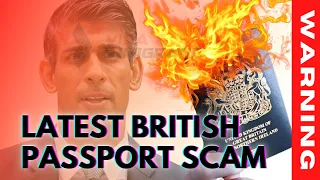 BRITISH PASSPORT ALERT: BEWARE OF THE LATEST SCAM  | UK PASSPORT DELAYS 2023