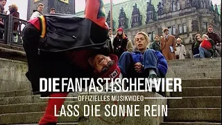 Die Fantastischen Vier - Lass die Sonne rein (Offizielles Musikvideo)