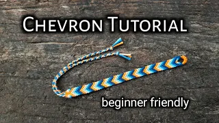 CHEVRON FRIENDSHIP BRACELET TUTORIAL (in depth and beginner friendly) || friendship bracelets