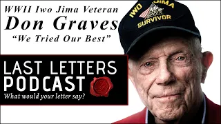 WWII Veteran Cpl. Don Graves, USMC Interview discussing Iwo Jima & Life #wwii #military #veteran