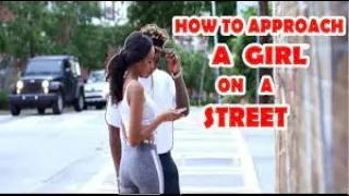 How to Approach a Girl on the Street Real Infield