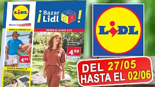 *Próxima Semana* 🔥 LIDL BAZAR | Ofertas Y Promociones | Del 27/05 Hasta El 02/06 🔥