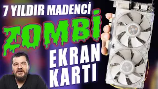 Abarttım! ~7 Yıldır Madende Çalışan Zombi Ekran Kartı Oyun ve Performans Testi