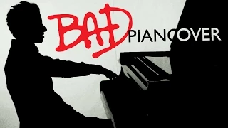 Michael Jackson - Bad (Piano Cover) - Peter Bence