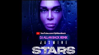 JASMINE DENIS - STARS ( DJ ALLAN BACK REMIX )