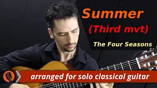 The Four Seasons, Summer, 3rd mvt, A.Vivaldi (solo classical guitar arrangement by Emre Sabuncuoglu)