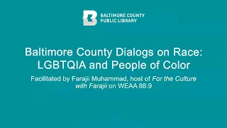 Dialogs on Race: LGBTQIA + People of Color