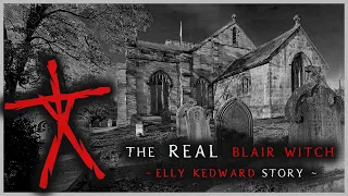 The REAL Blair Witch - Elly Kedward Origin | Movie | Witch