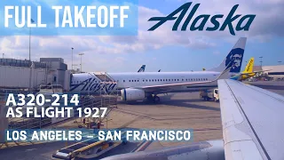 (HD) [FULL TAKEOFF]  ALASKA AIRLINES  LOS ANGELES (LAX) - SAN FRANCISCO (SFO)  AS FLIGHT 1927