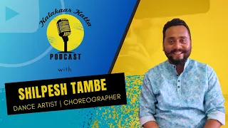 Shilpesh Tambe - Dance Artist | Choreographer