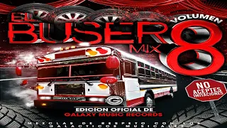 Bachata Clasica Mix (El Busero Mix Vol 8) Alex Dimazz (Galaxy Music Records) El Patadon Mix