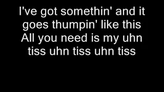 Bloodhound Gang - Uhn tiss Uhn tiss Uhn tiss (with lyrics)