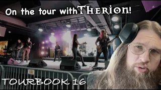 Chris Tourbook: Episode 16 (On tour with Therion)!