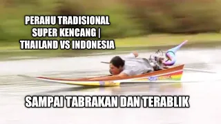 DRAG BOAT | PERAHU SUPER KENCANG /KUMPULAN PERAHU LUAR DAN DALAM NEGERI | BAGIAN 1 | eps 32