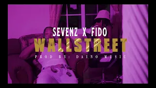 Fido  wallstreet ft Sevenz (official Music Video)