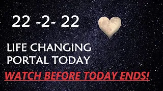 22-2-22 PORTAL | Shift Timelines With Once In a Lifetime 22222 Portal Open This February 22, 2022