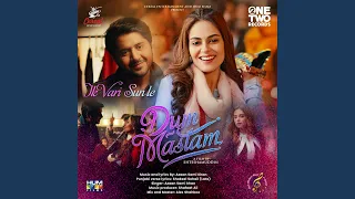 Ik Vari Sun Le (From "Dum Mastam")