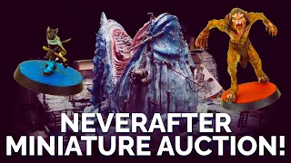 Dimension 20: Neverafter Minis (and Maxis) Auction
