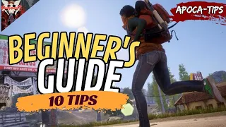 BEGINNER'S GUIDE (10 TIPS) | State of Decay 2 (Juggernaut Edition) | Apoca-Tips