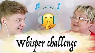 Whisper Challenge Vanaemaga