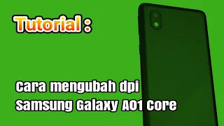 Cara mengubah dpi Samsung Galaxy A01 Core