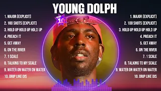 Young Dolph Mix Top Hits Full Album ▶️ Full Album ▶️ Best 10 Hits Playlist