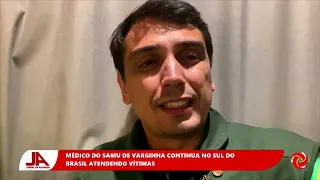Médico do Samu de Varginha continua no Sul do Brasil