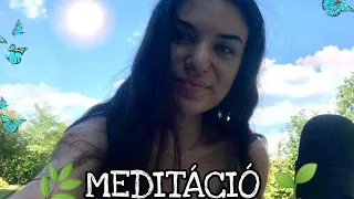 |MAGYAR ASMR| Vezetett Meditáció (Kezdőknek Pár Perces)