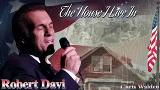 "The House I Live In" Robert Davi