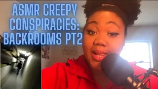 ASMR | Creepy Conspiracies: Backrooms Pt. 2 (Levels 0-4)