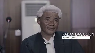 KOTUN SOYAYYA Episode 4 Kadan Daga Na Ranar Asabar