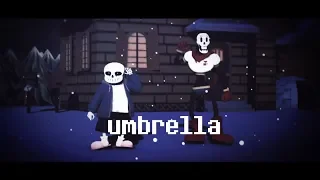 【MMD∥UNDERTALE】 Umbrella ❙Sans, Papyrus❙