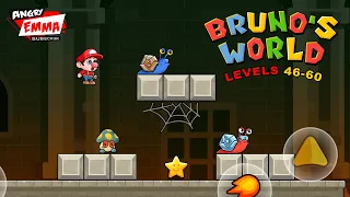 Bruno's World - Levels 46-60