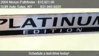 2004 Nissan Pathfinder LE Platinum Edition 4WD - for sale in