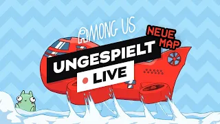 AMONG US auf der neuen Map! + #ungeklickt 🔴 LIVE