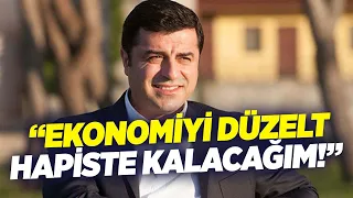 Selahattin Demirtaş: "Ekonomiyi Düzelt Hapiste Kalacağım!" | Savaş Kerimoğlu KRT Ana Haber